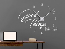 Wandtattoo Uhr Good Things Take Time