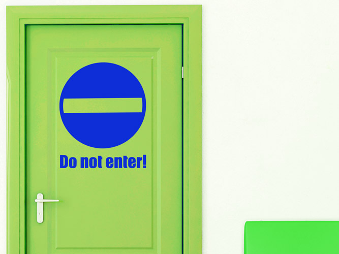 Wandtattoo Do not enter!
